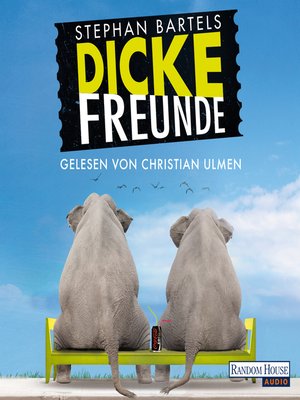 cover image of Dicke Freunde